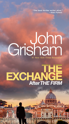 The Exchange: After The Firm (The Firm Series #2)