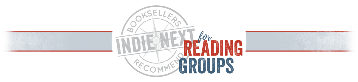 Indie Next List for Reading Groups banner